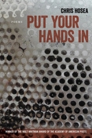 Put Your Hands In: Poems 0807155853 Book Cover