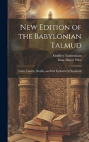New Edition of the Babylonian Talmud: Tracts Taanith, Megilla, and Ebel Rabbathi Or Semáhoth 1020390182 Book Cover