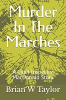 Murder in the Marches 1502976048 Book Cover