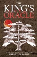 The King's Oracle 1948449064 Book Cover