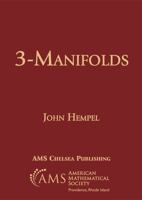 3-Manifolds (Ams Chelsea Publishing, 349) 1470471647 Book Cover