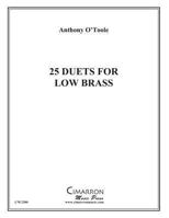 25 Duets for Low Brass 1494839261 Book Cover