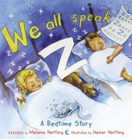 We All Speak Z 1643166204 Book Cover