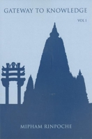 Gateway to Knowledge: A Condensation of the Tripitaka, Vol. 1 9627341290 Book Cover