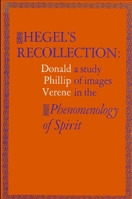 Hegel's Recollection: A Study of Images in the Phenomenology of Spirit (Suny Series in Hegelian Studies) 0887060129 Book Cover