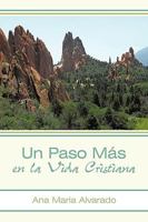 Un Paso Mas En La Vida Cristiana 1615071679 Book Cover