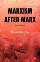 Marxism After Marx: An Introduction 0333291182 Book Cover
