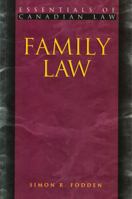 Family Law (Essentials of Canadian Law) 1552210316 Book Cover