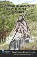 �ltimos neandertales en la cueva Forad� 1506089607 Book Cover