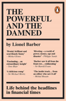 The Powerful and the Damned: Private Diaries in Turbulent Times 075355819X Book Cover