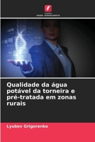 Qualidade da água potável da torneira e pré-tratada em zonas rurais (Portuguese Edition) 6208200423 Book Cover