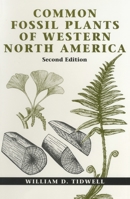 Common Fossil Plants of Western North America 1560987588 Book Cover