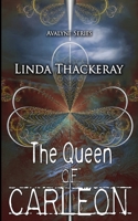 The Queen of Carleon 1502366274 Book Cover