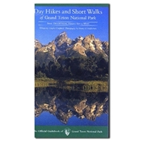 Day Hikes and Short Walks of Grand Teton National Park 0931895626 Book Cover