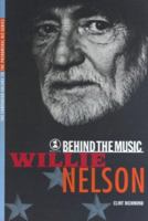 Willie Nelson: Behind the Music 0671039601 Book Cover
