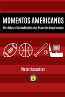 MOMENTOS AMERICANOS 6500587316 Book Cover
