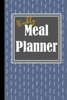 Weekly Meal Planner: Track And Plan Your Meals Weekly And Planning Grocery List (Vol.) 1700609742 Book Cover