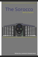 The Sorocco: Birth Of Twelven B086G1916J Book Cover