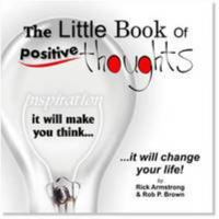 The Little Book of Positive Thoughts 1906377081 Book Cover