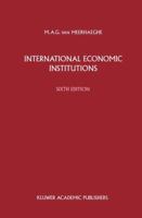 International Economic Institutions 1441950214 Book Cover