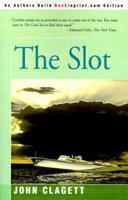 The Slot 0595003958 Book Cover