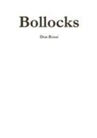 Bollocks 1326462849 Book Cover