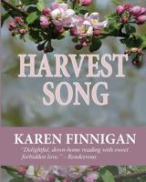 Harvest Song: Large Print Edition 1547173858 Book Cover