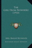 The Girl From Nowhere 9373401017 Book Cover