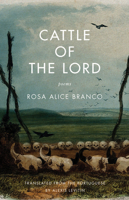Cattle of the Lord: Poems 1571314822 Book Cover