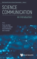 Science Communication, an Introduction 9811209871 Book Cover