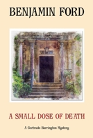 A Small Dose of De'Ath 1081327774 Book Cover