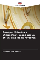 Banque Keiretsu: Stagnation économique et énigme de la réforme (French Edition) 6208404401 Book Cover