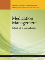 Medication Management for People with Co-Occurring Disorders 1616495456 Book Cover