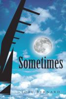 Sometimes 1491810890 Book Cover