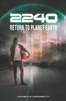 2240 Return to Planet Earth B08XFXLJ7J Book Cover