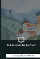 La Educacion de La Mujer 150895576X Book Cover