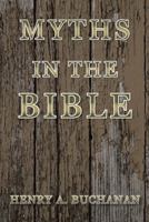 Myths In The Bible 1481756494 Book Cover