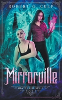 Mirrorville B0BKH9G2DQ Book Cover