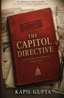 THE CAPITOL DIRECTIVE: The Sovereign Paradox — Book One B0H8LZ4KYX Book Cover