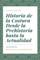 Historia de la Costura (Spanish Edition) B0F2XLNCMJ Book Cover