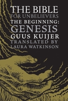 The Beginning: Genesis 160980676X Book Cover