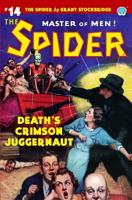 The Spider #14: Death's Crimson Juggernaut 1618274104 Book Cover