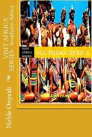 VISIT AFRICA SERIES- Southern Africa 1500698237 Book Cover