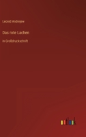 Das rote Lachen: in Großdruckschrift 3368296701 Book Cover
