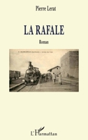 La Rafale: Roman (French Edition) 234317833X Book Cover