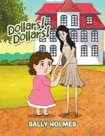 Dollars! Dollars! 1796024864 Book Cover