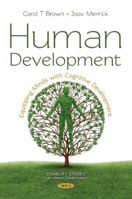 Human Development: Equipping Minds With Cognitive Development (Disability Studies) 1536130532 Book Cover