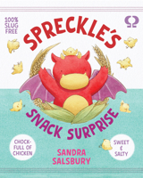 Spreckle's Snack Surprise 1682638480 Book Cover