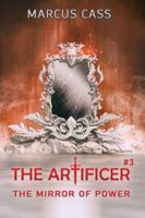 The Mirror of Power (The Artificer Book 3): A Portal Progression Fantasy Series 8077029590 Book Cover