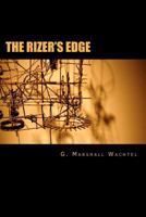The Rizer's Edge 1463681046 Book Cover